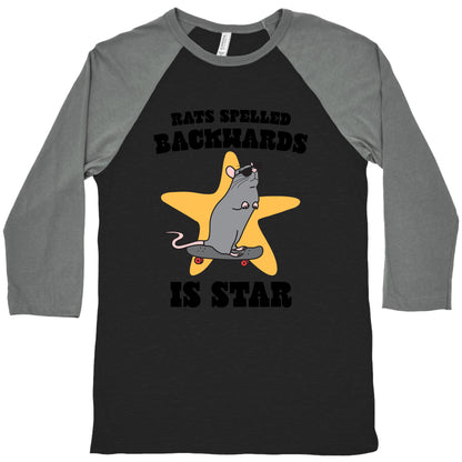 Rats Spelled Backwards is STAR Baseball Tee