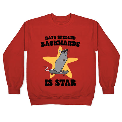 Rats Spelled Backwards is STAR Crewneck Sweatshirt