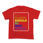 All Places Should Be Safe Spaces Kids Tee