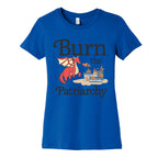 Burn the Patriarchy Womens Cotton Tee