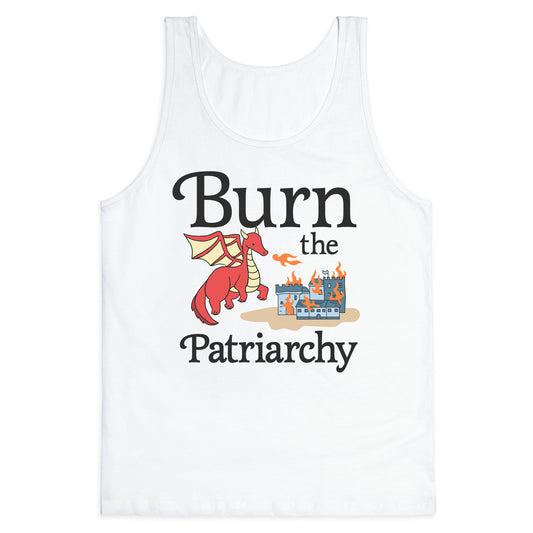 Burn the Patriarchy Tank Top