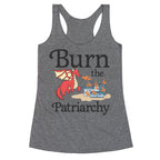 Burn the Patriarchy Racerback Tank