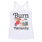 Burn the Patriarchy Racerback Tank