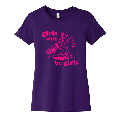 Girls Will Be Girls Womens Cotton Tee