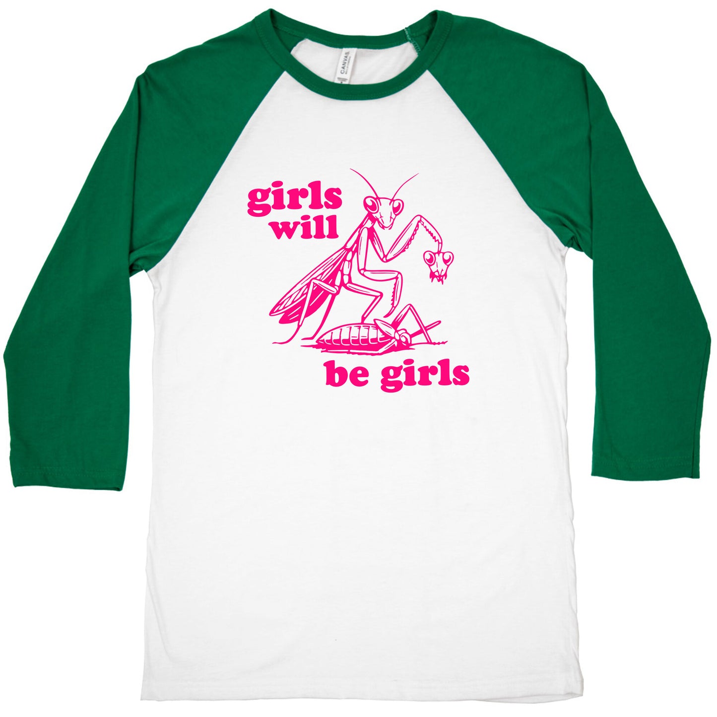 Girls Will Be Girls Baseball Tee