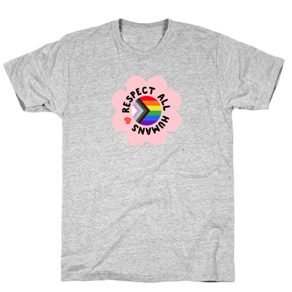 Respect All Humans T-Shirt