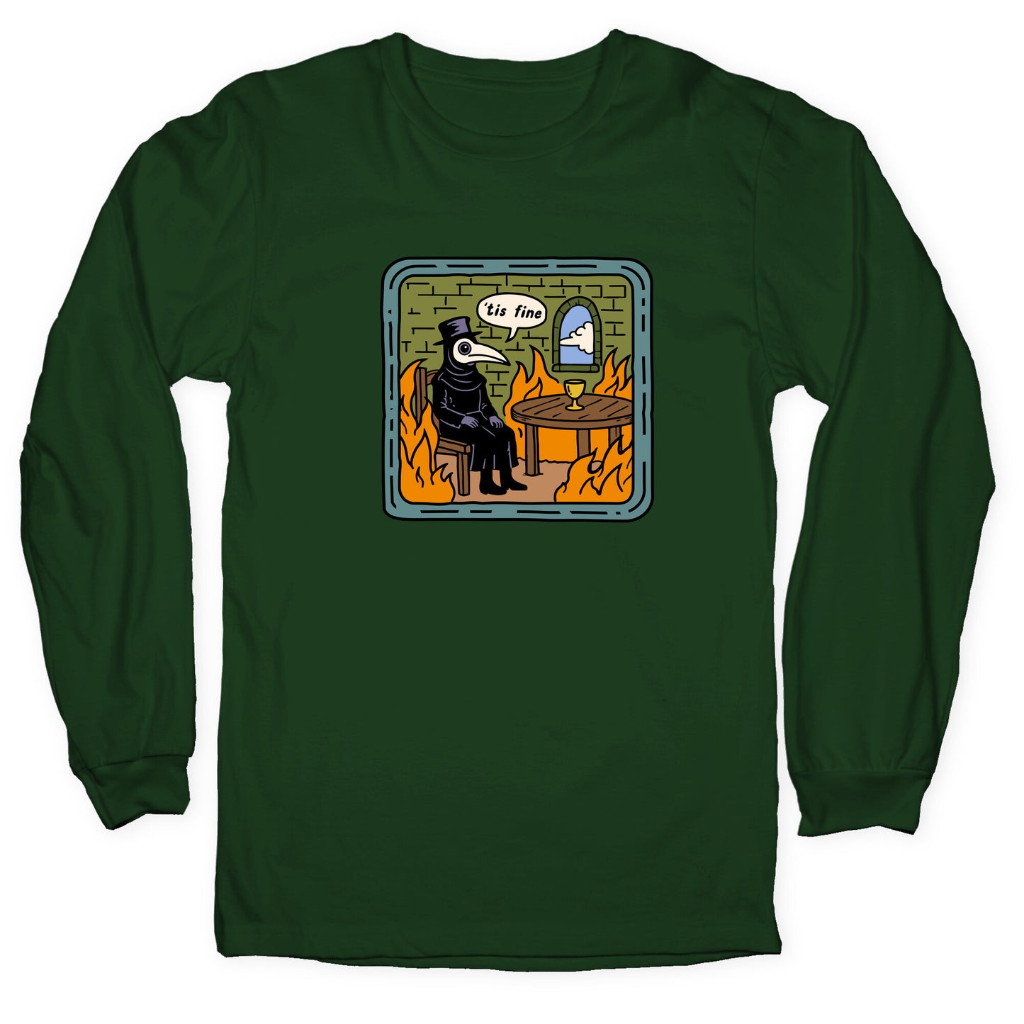 Tis Fine Longsleeve Tee