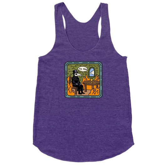 Tis Fine Racerback Tank