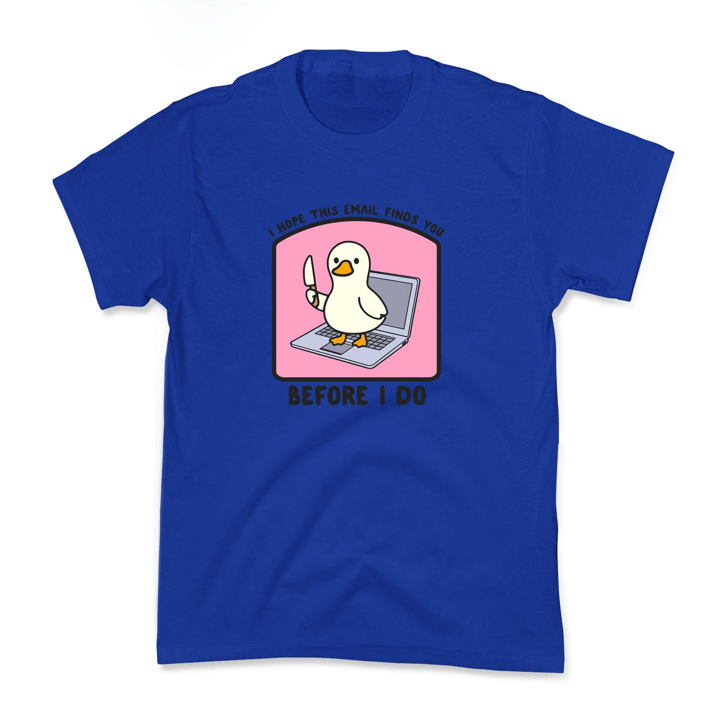 I Hope This Email Finds You Kids Tee