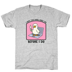 I Hope This Email Finds You T-Shirt