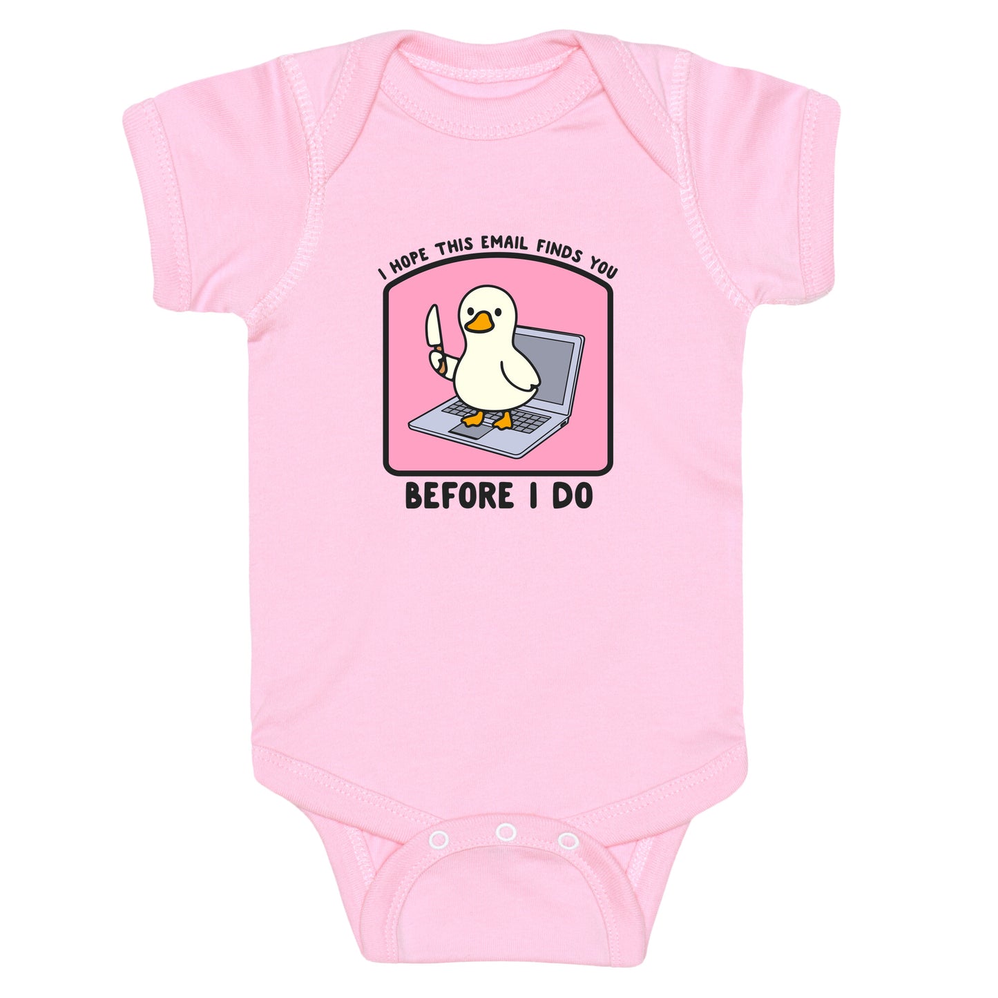 I Hope This Email Finds You Baby One-Piece