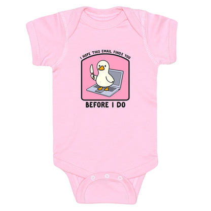 I Hope This Email Finds You Baby One-Piece