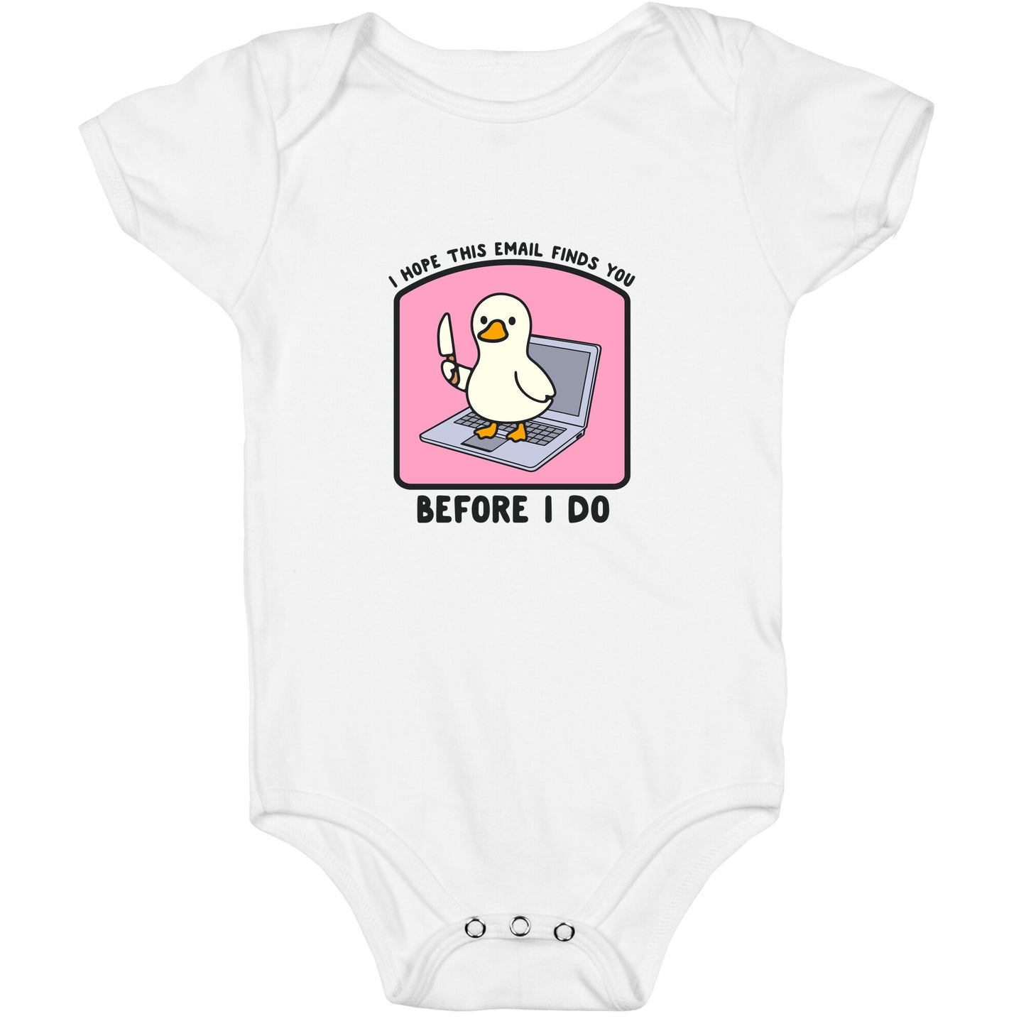 I Hope This Email Finds You Baby One-Piece