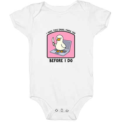 I Hope This Email Finds You Baby One-Piece