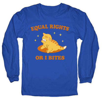 Equal Rights or I Bites Longsleeve Tee