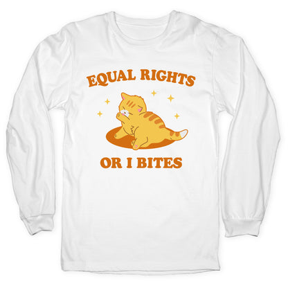 Equal Rights or I Bites Longsleeve Tee