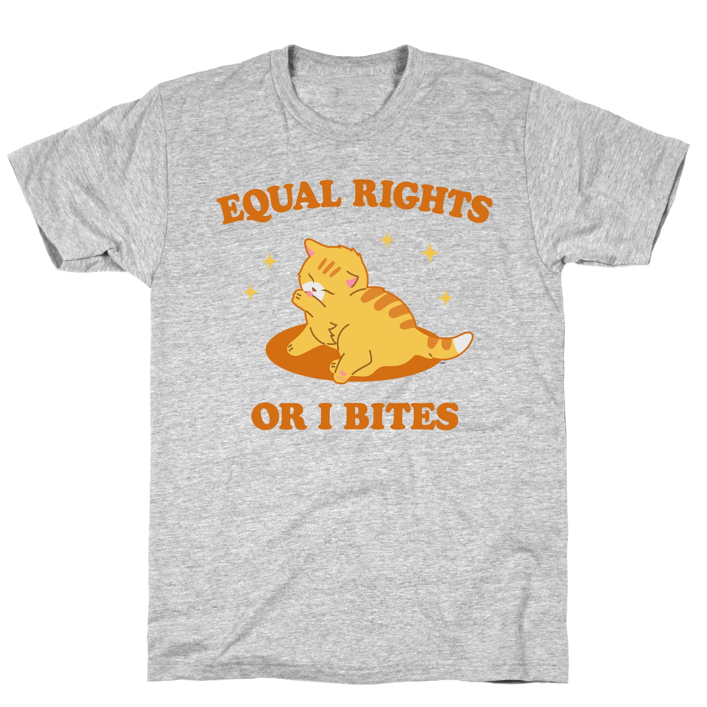 Equal Rights or I Bites T-Shirt