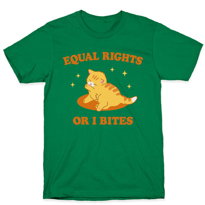 Equal Rights or I Bites T-Shirt