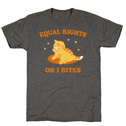 Equal Rights or I Bites Unisex Triblend Tee