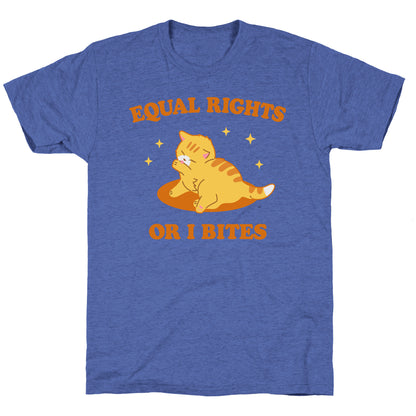 Equal Rights or I Bites Unisex Triblend Tee