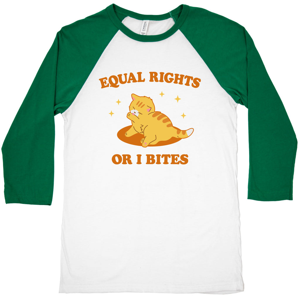 Equal Rights or I Bites Baseball Tee