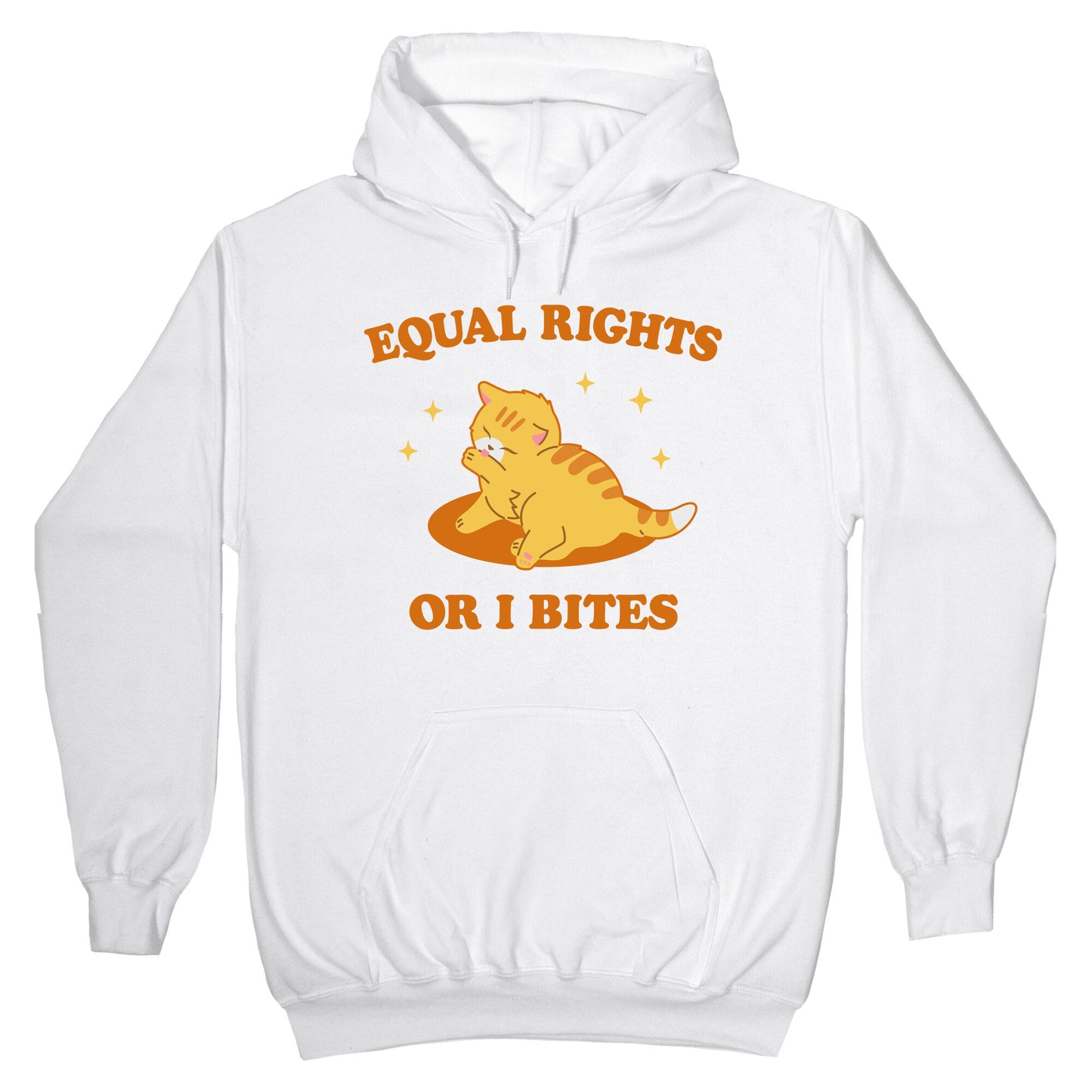 Equal Rights or I Bites Hoodie