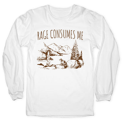 Rage Consumes Me Longsleeve Tee