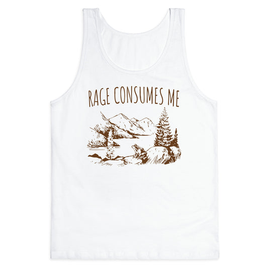 Rage Consumes Me Tank Top