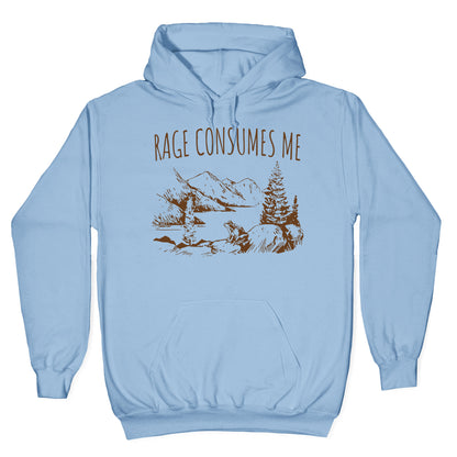 Rage Consumes Me Hoodie