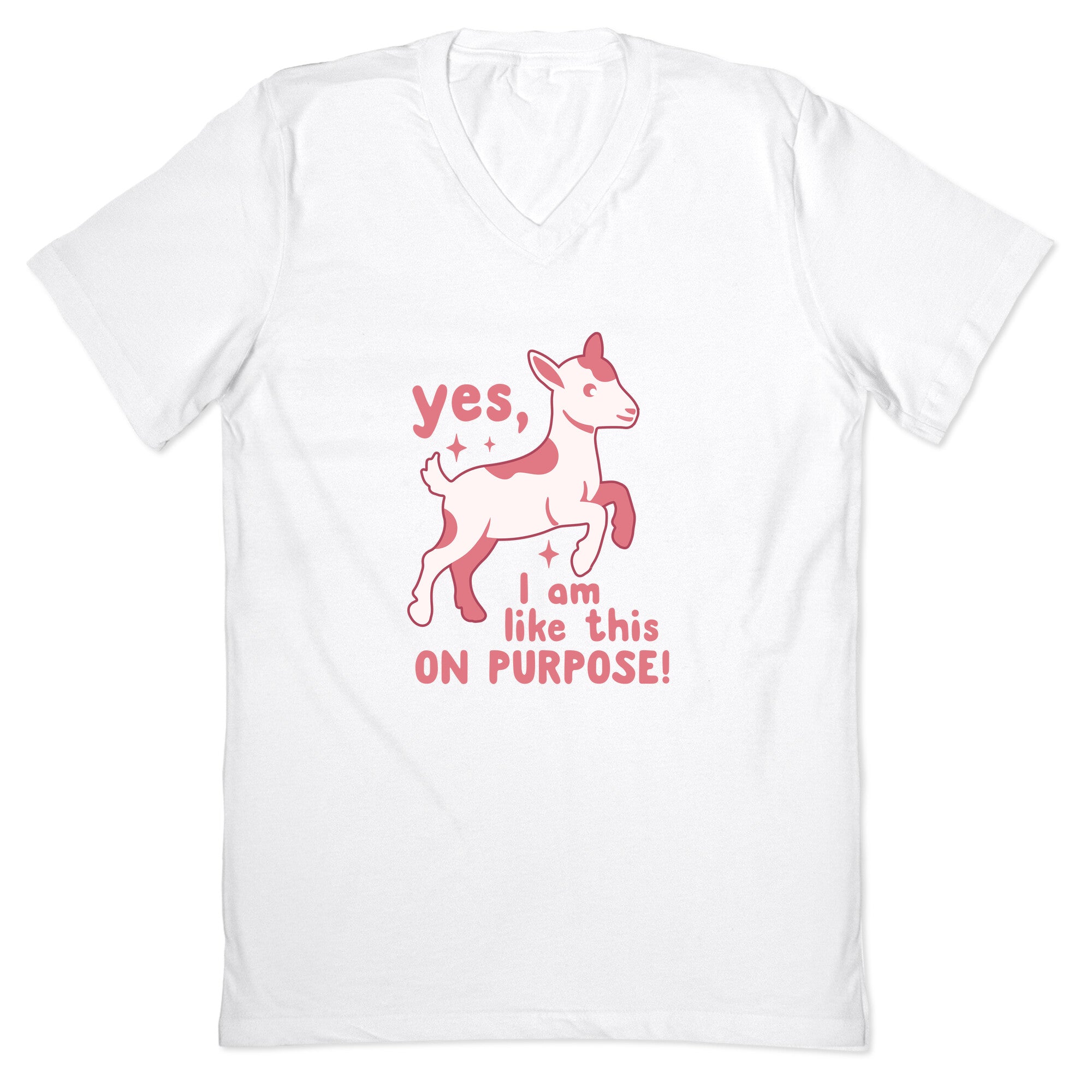 Yes I Am Like This On Purpose V-Neck