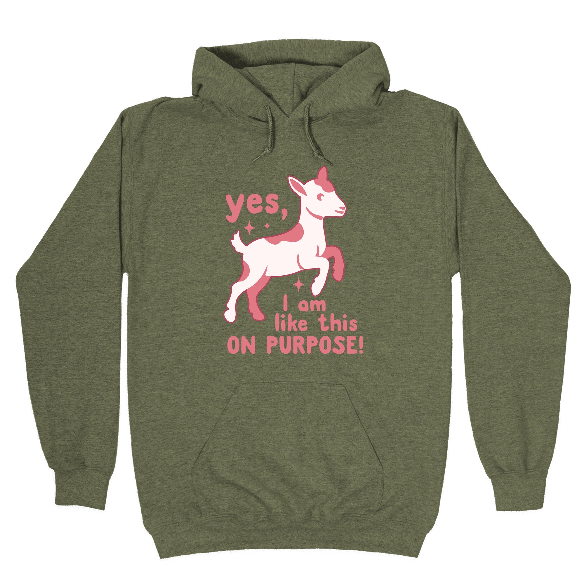 Yes I Am Like This On Purpose Hoodie