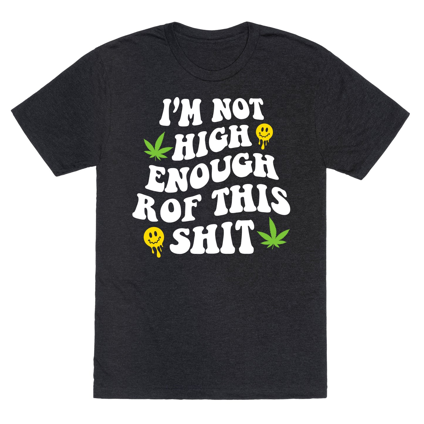 Not High Enough Unisex Triblend Tee