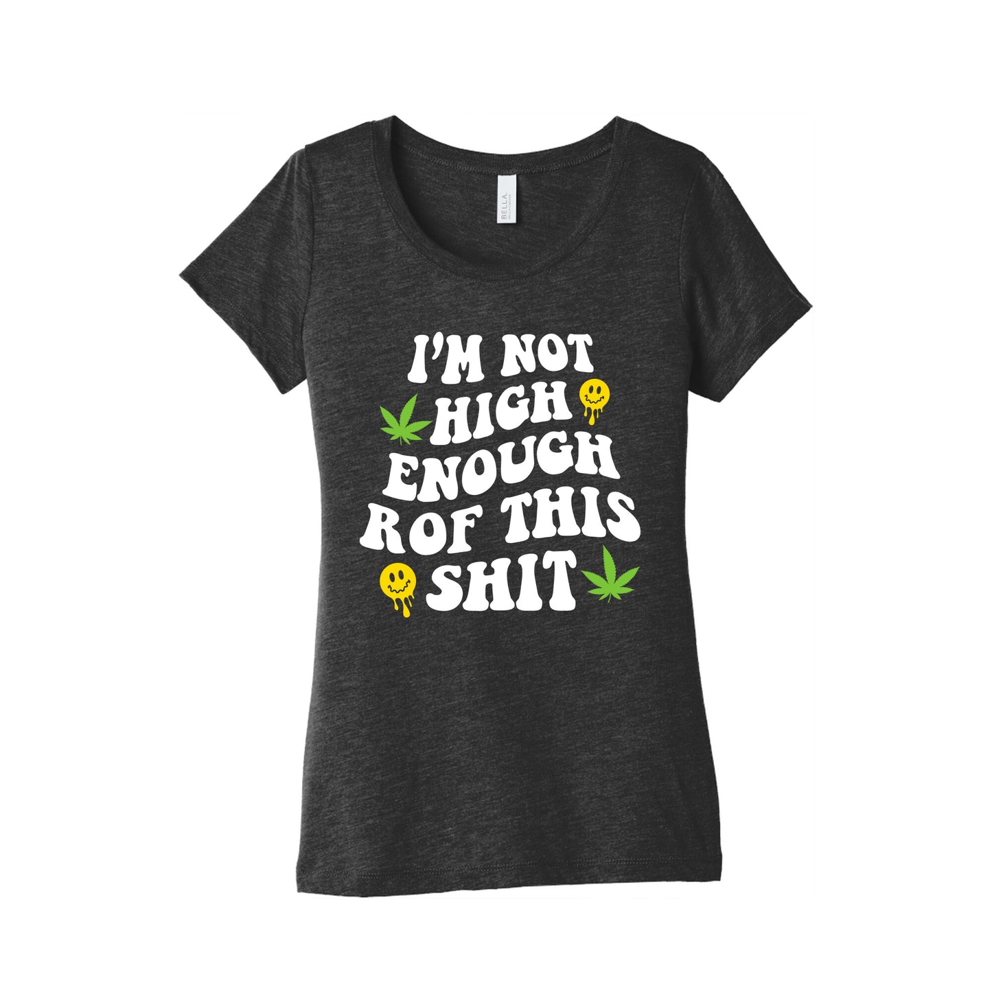 Not High Enough Womens Triblend Tee