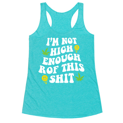 Not High Enough Racerback Tank