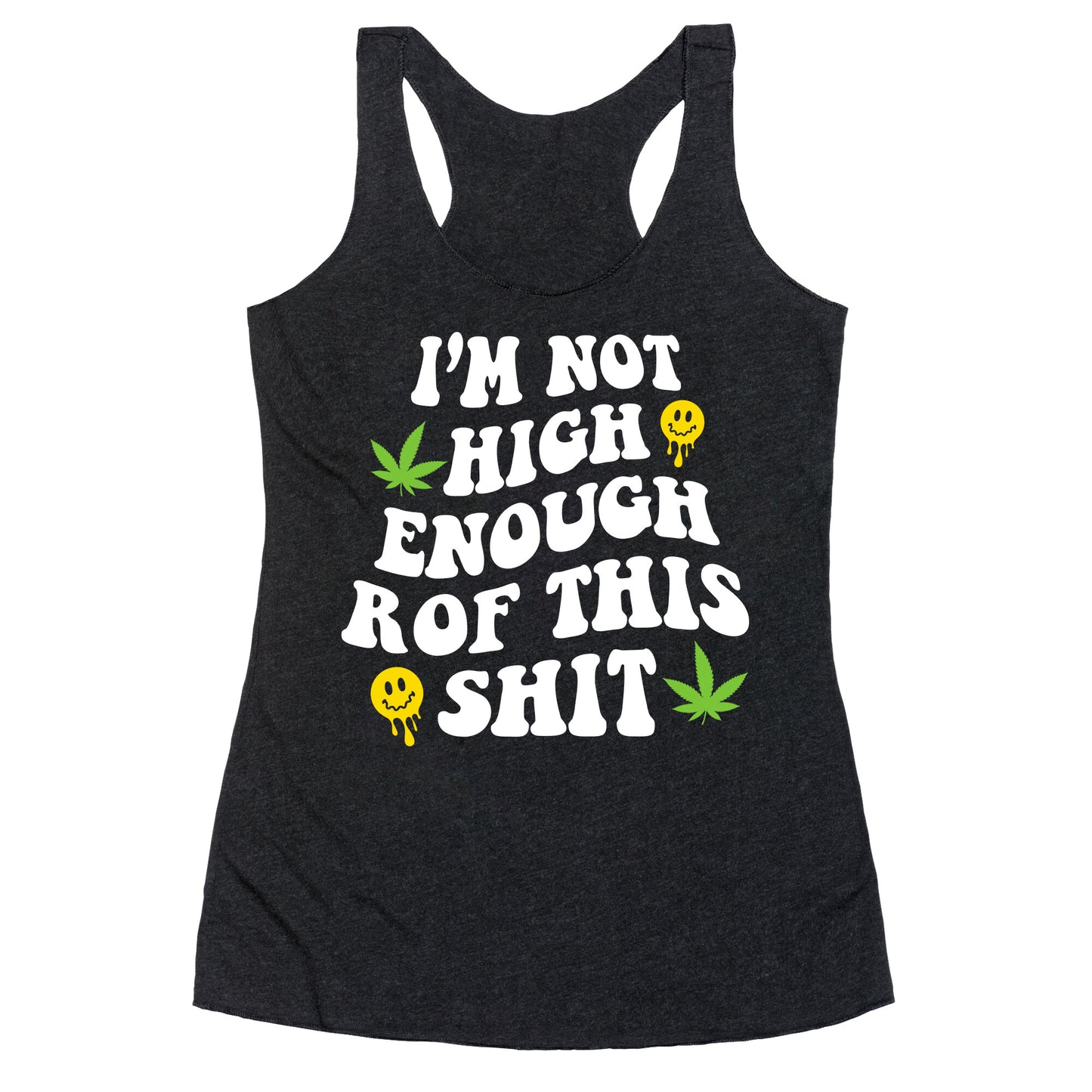 Not High Enough Racerback Tank