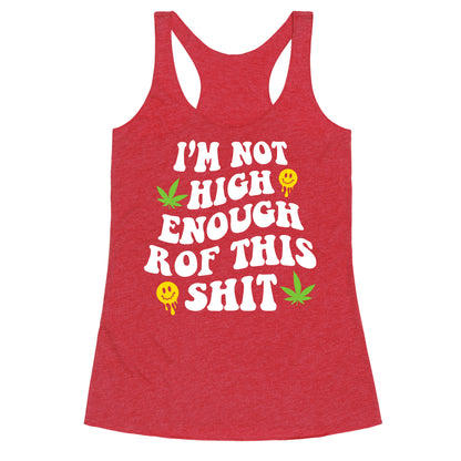 Not High Enough Racerback Tank