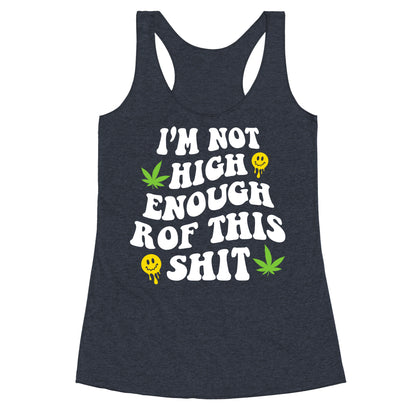Not High Enough Racerback Tank