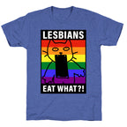 Lesbians Eat What?! Unisex Triblend Tee