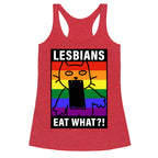 Lesbians Eat What?! Racerback Tank