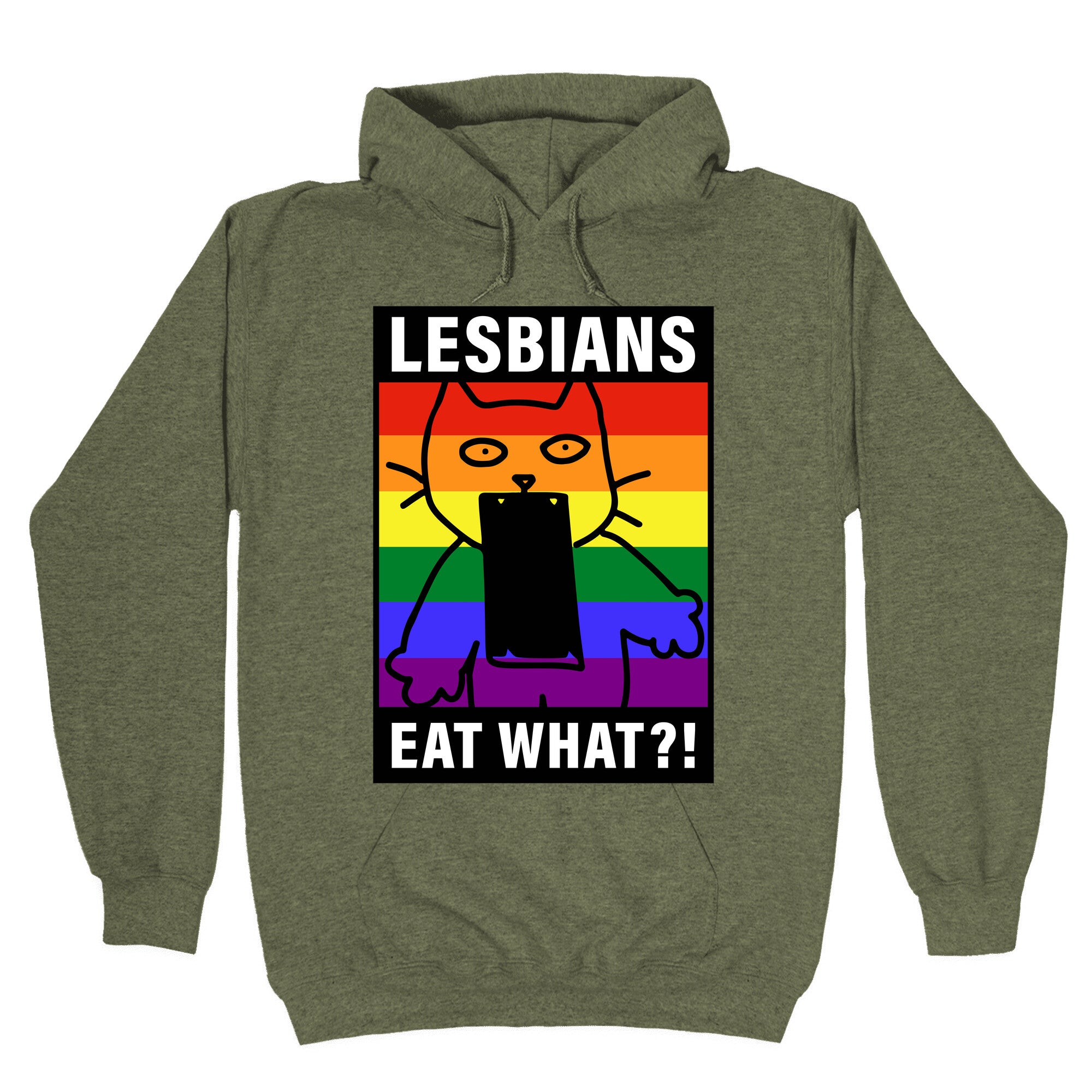 Lesbians Eat What?! Hoodie