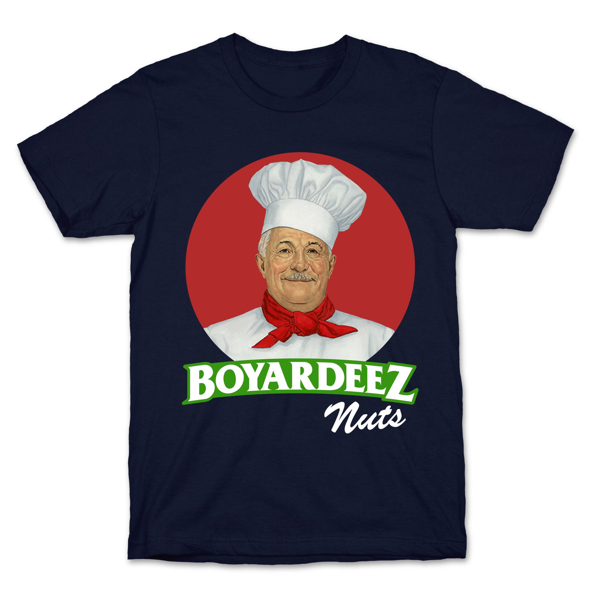 Boyardeez Nuts T-Shirt