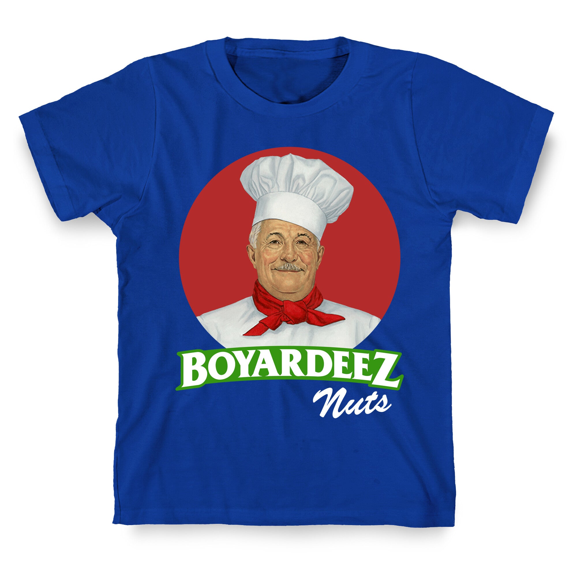 Boyardeez Nuts T-Shirt
