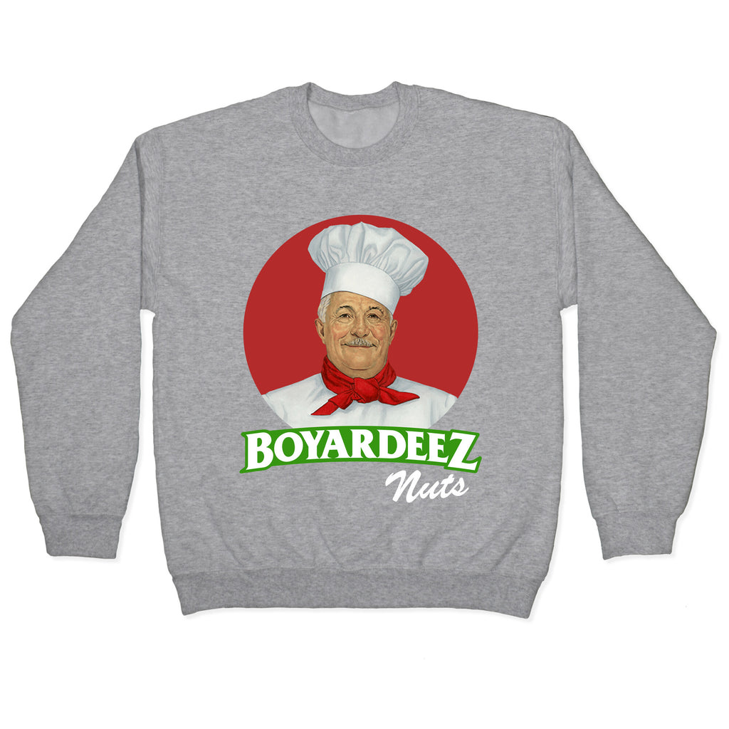 Boyardeez Nuts Crewneck Sweatshirt