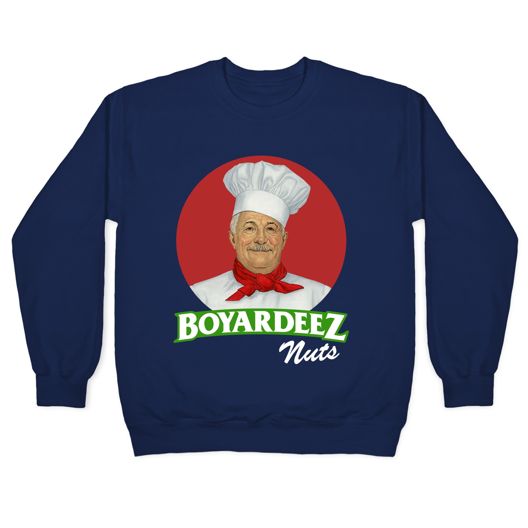 Boyardeez Nuts Crewneck Sweatshirt