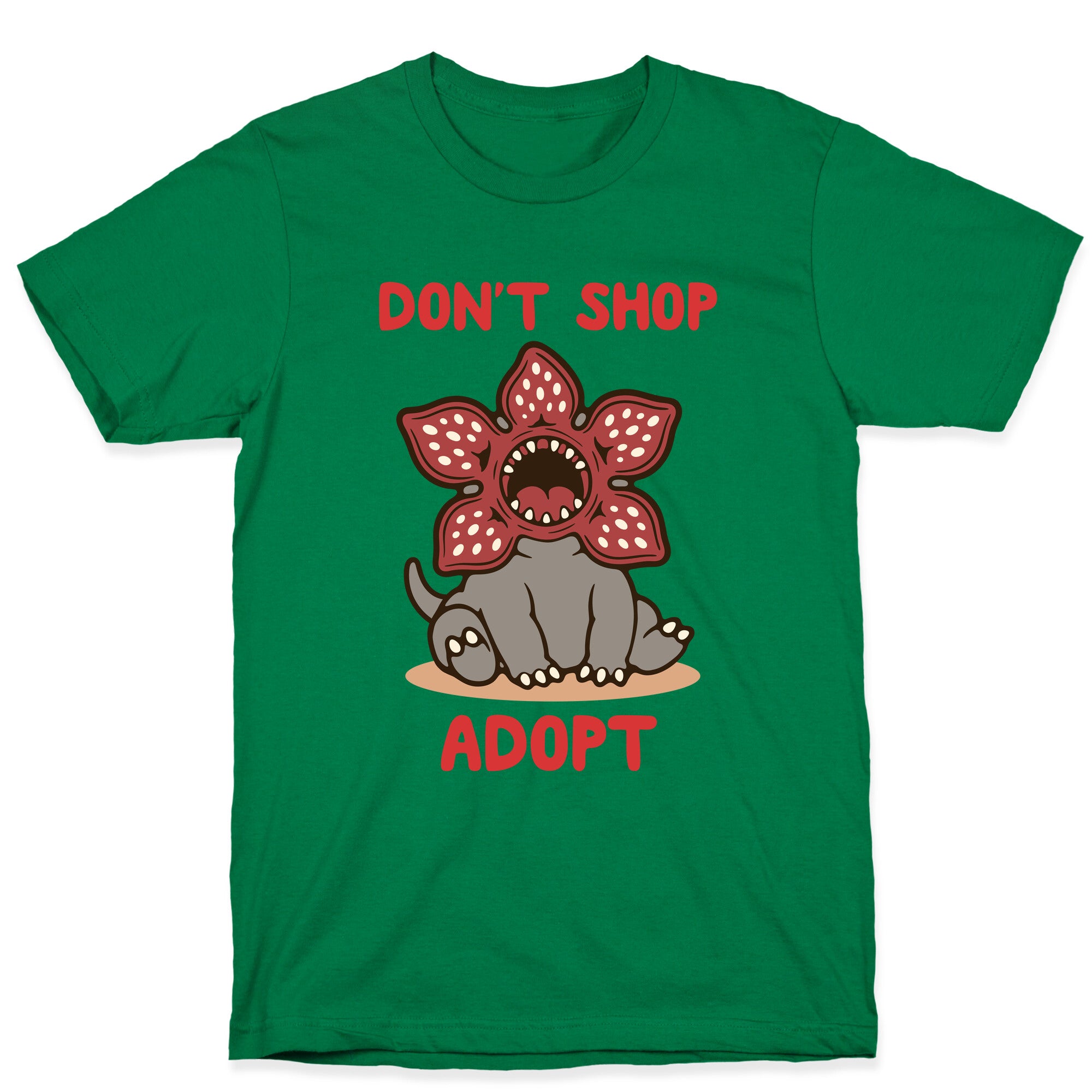 Dont Shop Adopt Demogorgon T-Shirt
