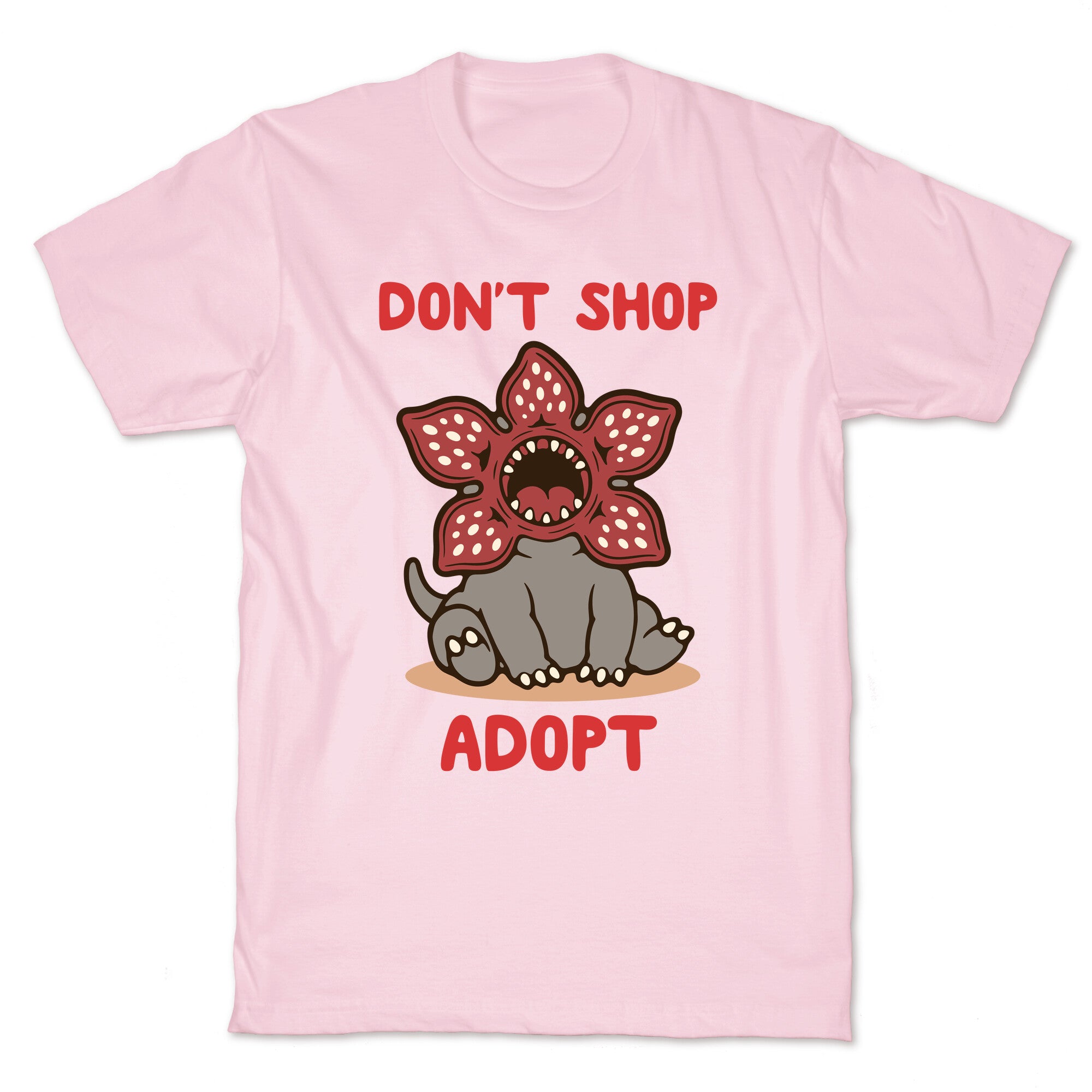 Dont Shop Adopt Demogorgon T-Shirt
