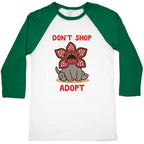 Dont Shop Adopt Demogorgon Baseball Tee