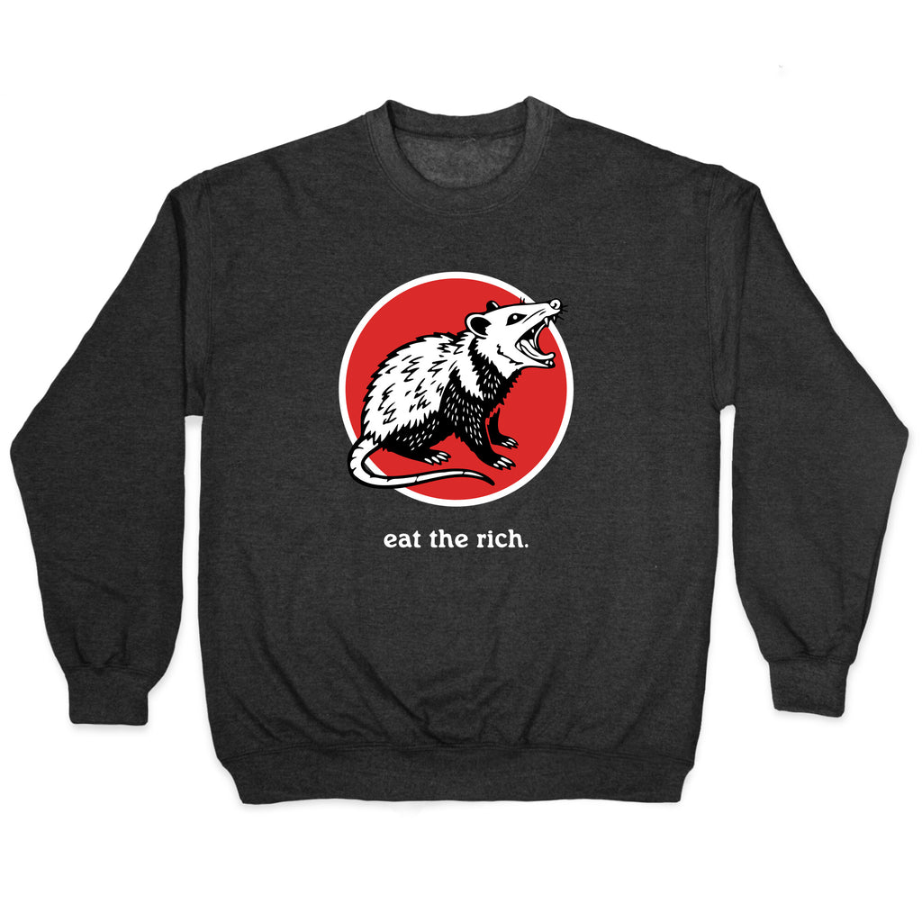 Eat The Rich Crewneck Sweatshirt