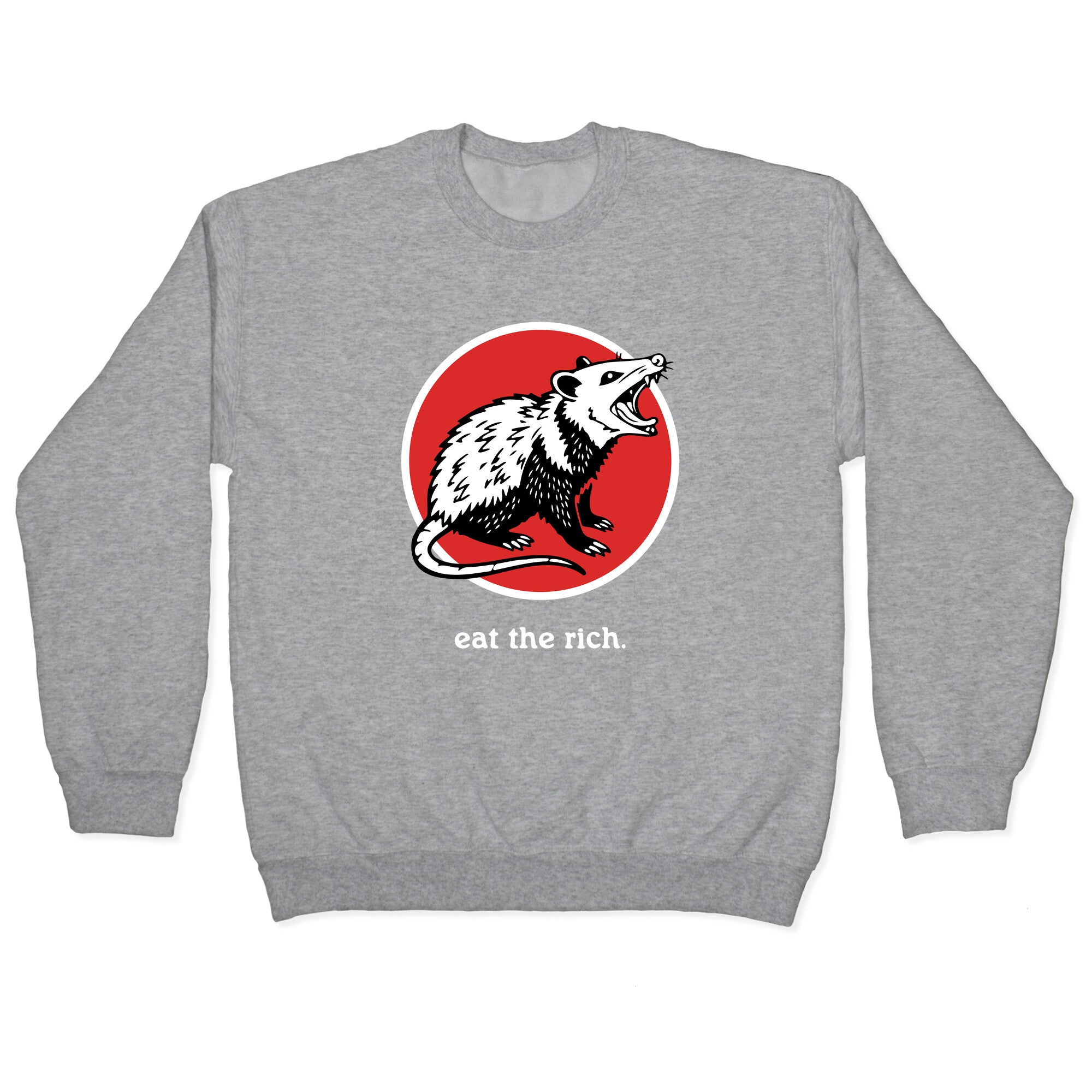 Eat The Rich Crewneck Sweatshirt