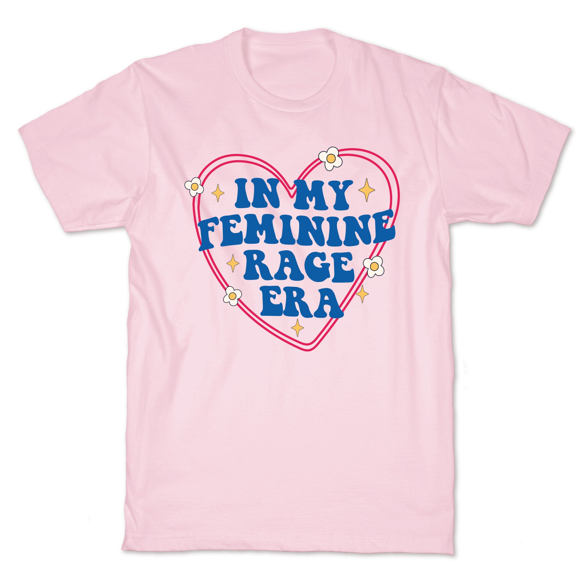 In My Feminine Rage Era T-Shirt